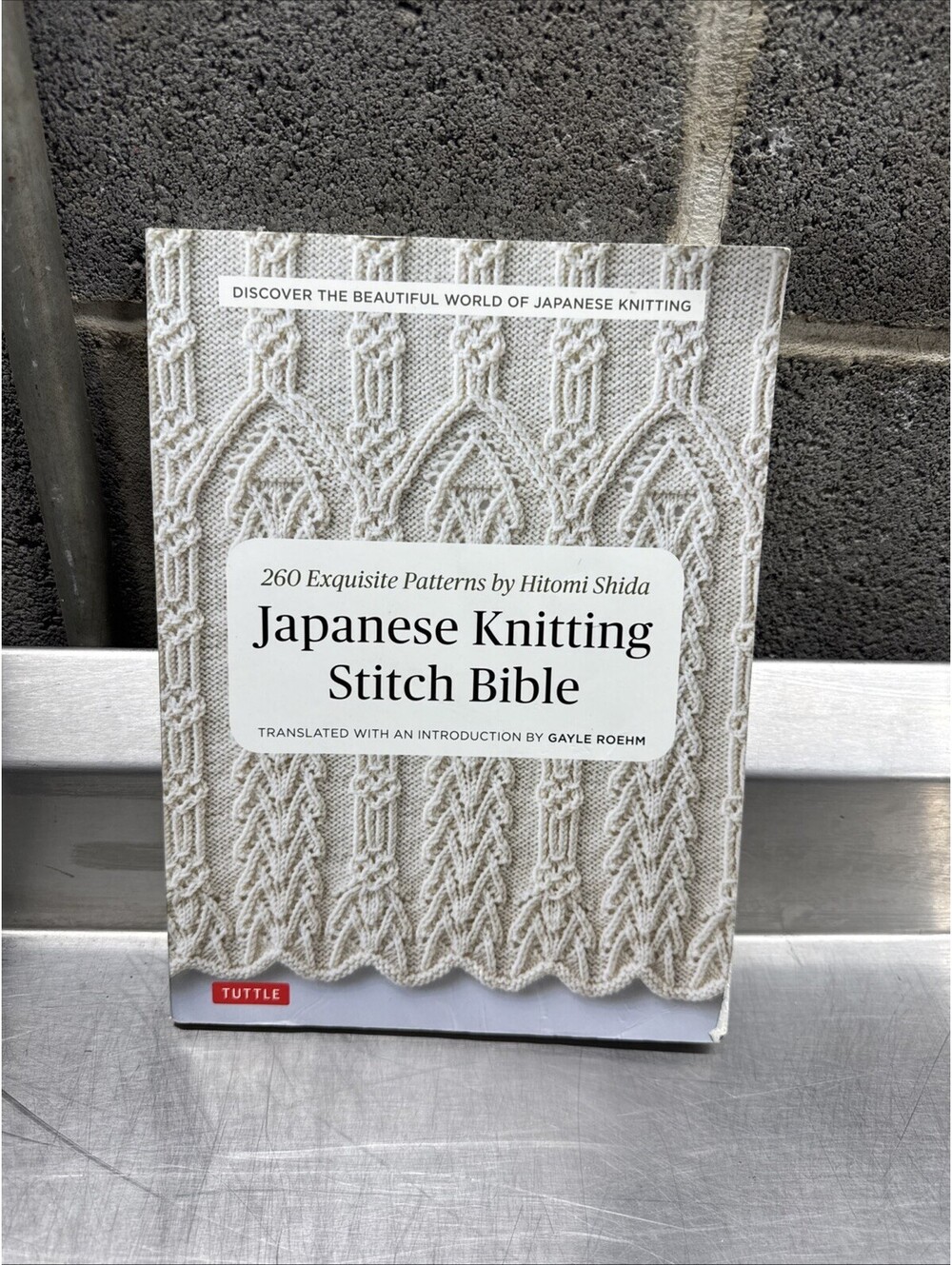 Japanese Knitting Stitch Bible: 260 Exquisite Patterns by Hitomi Shida
